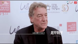Jeffrey Beers | ג׳פרי בירס בראיון בילעדי בועידת האדריכלות והעיצוב של מרכז הבנייה 2019