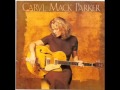 Caryl Mack Parker ~  Better Love Next Time