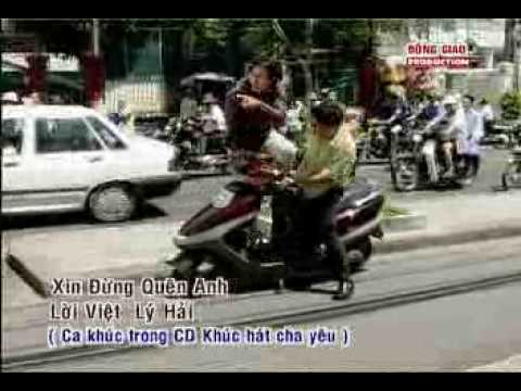 Xin Dung Quen Anh -LyHai