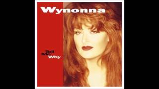 I Just Drove By : Wynonna