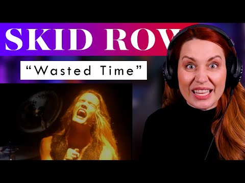 Is It Really "Wasted Time" Though? Skid Row VOCAL Analysis and Sebastian Bach STILL has me swooning!