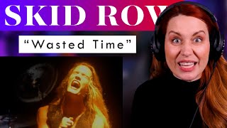 Is It Really "Wasted Time" Though? Skid Row VOCAL Analysis and Sebastian Bach STILL has me swooning!