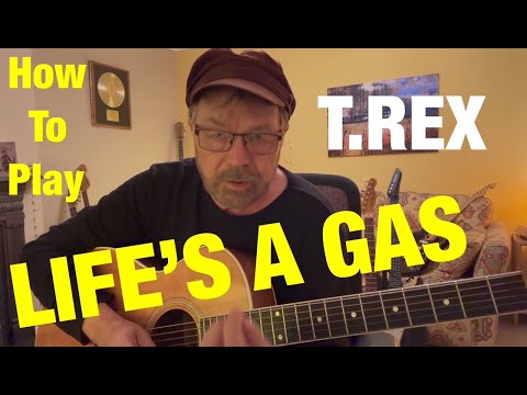 Lifes A Gas - T. Rex