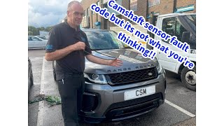 Range Rover Evoque with a P0341 Camshaft Position Sensor Circuit Range/Performance code stored.