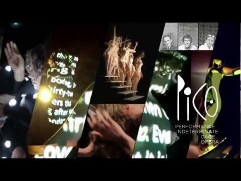 PICO (Performance Indeterminate Cage Opera) LIVE Trailer