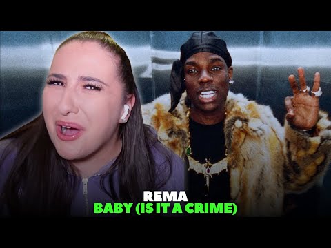 🚨 REMA - BABY (IS IT A CRIME) / Just Vibes Reaction