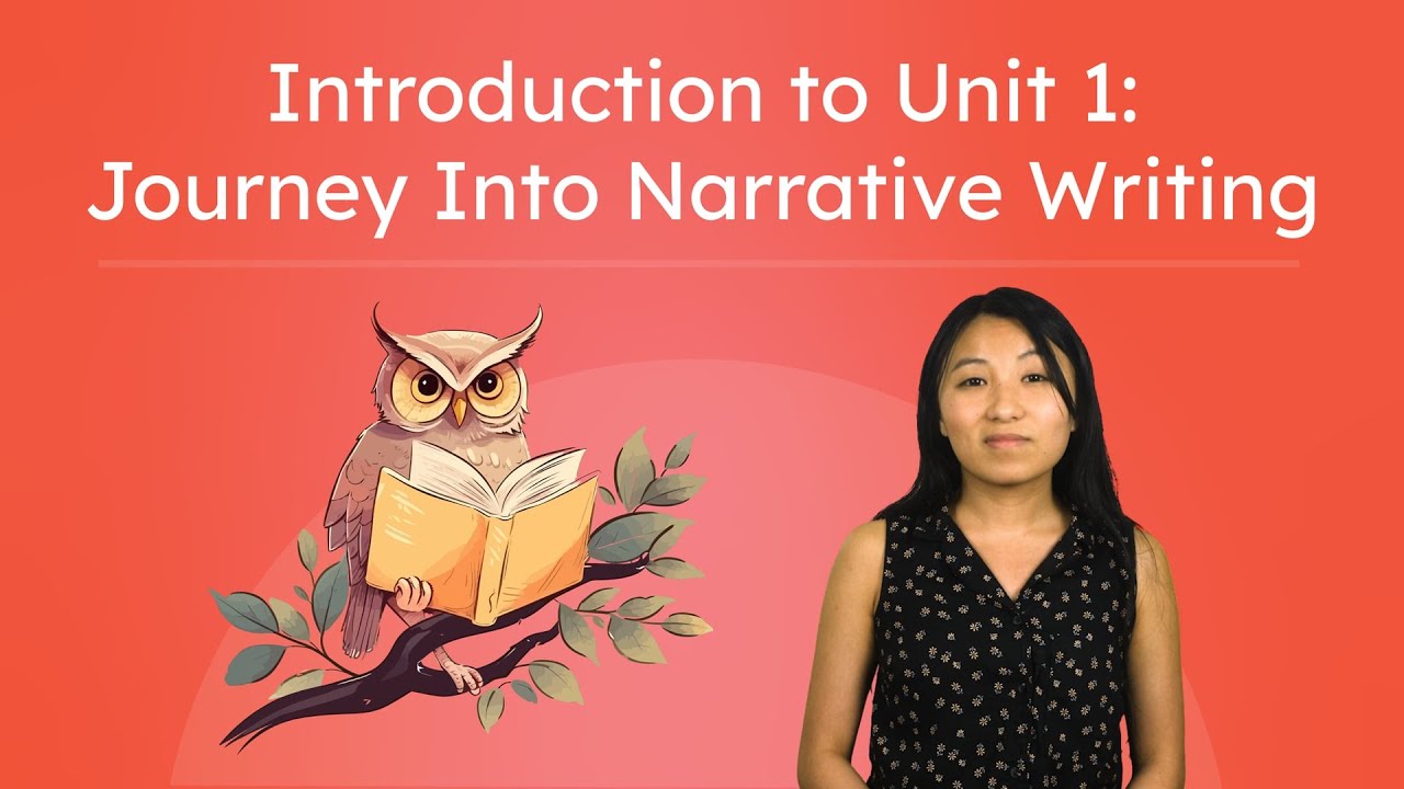 Introduction to Unit 1: Journey Into Narrative Writing - NEW Foundations in Language Arts 1!