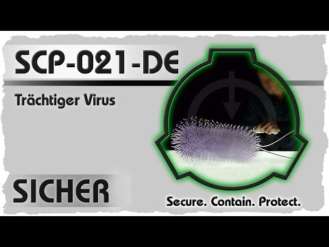 SCP-021-DE [Trächtiger Virus] German CREEPYPASTA