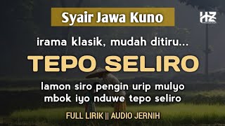 Download lagu Syair Jawa Kuno TEPO SELIRO mp3