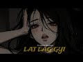 Lat Lag Gyi Slowed Reverb Race 2 Saif AliKhan Jacqueline Benny Dayal Shalmali Pritam Party