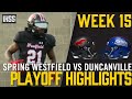Spring Westfield vs Duncanville - 2023 Week 15 Football Highlights