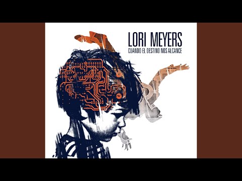 Corazón Elocuente - Lori Meyers