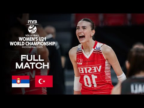 Serbia vs. Türkiye - Round of 16 | Women's U21 World Champs 2025 - Full Match