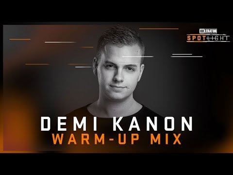 XXlerator Spotlight Noisecontrollers - Warm-up Mix by Demi Kanon