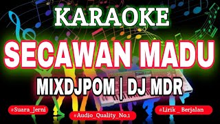 Download lagu KARAOKE SECAWAN MADU MIX KN7000 DFC RECORD mp3