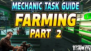 Farming Part 2 - Mechanic Task Guide - Escape From Tarkov