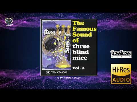 The Famous Sound of three blind mice - Vol. 2 (Full Album)