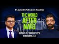 Dr. Sumantra Maitra & Aris Roussinos: The world after NATO