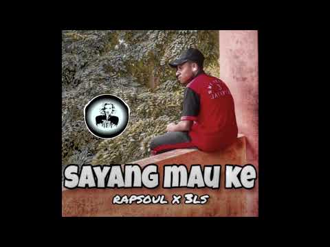 Sayang mau ke _-_ rapsoul x 3ls