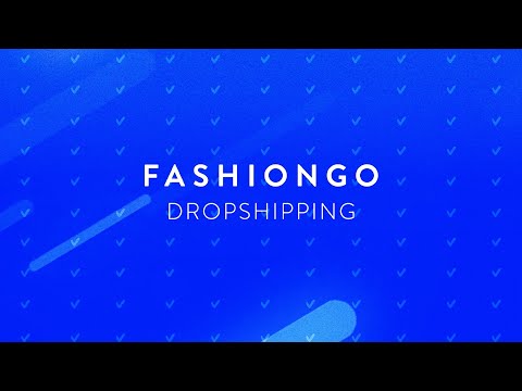 FASHIONGO DROPSHIPPING Video