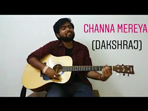 Dakshraj Bhalakia Channa mereya 