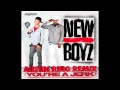 New Boyz - You're A Jerk (Official Remix ...