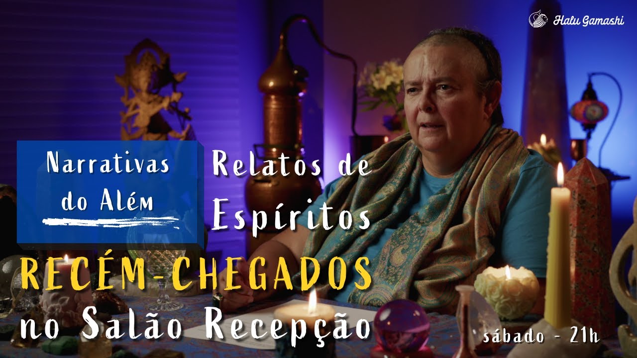 Como é a Chegada no MUNDO ESPIRITUAL? Relatos de Espíritos RECÉM-CHEGADOS no Salão Recepção - 11/02