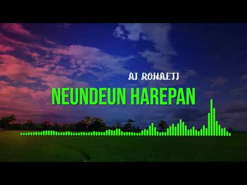 NEUNDEUN HAREPAN - AI ROHAETI