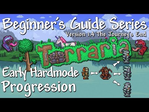 Early Hardmode Progressions (Terraria 1.4 Beginner's Guide Series)