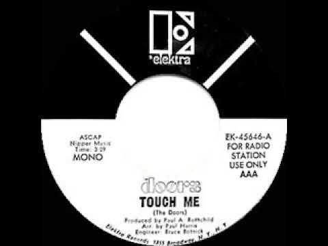 1969 Doors - Touch Me (mono radio promo 45)
