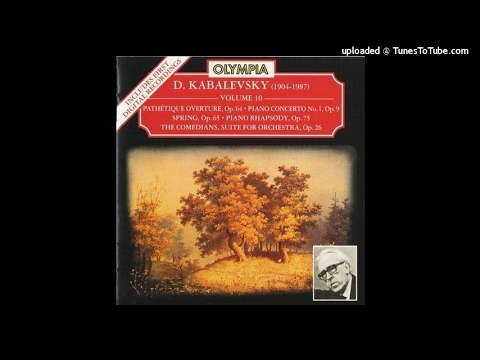 Dmitri Kabalevsky : The Comedians, Suite from the incidental music Op. 26 (1938 arr. 1940)