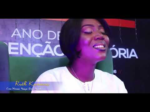 Ruth kuniasa - cover motema na NGA (Deni Ngonde)