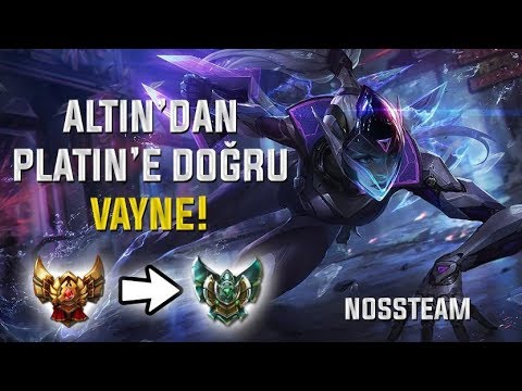 OYUN MU BİTTİ NE | ALTIN'DAN PLAT'A DOĞRU | HIZLI KARI VAYNE | LEAGUE OF LEGENDS