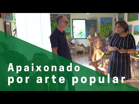 PAIXÃO POR ARTE POPULAR, COLEÇÃO INCRÍVEL DE ARTISTAS DESCONHECIDOS