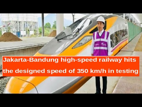 Jakarta-Bandung High-Speed Railway hits design speed of 350 km/h in test run | Record Breaking Speed
