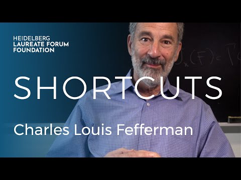 HLFF Shortcuts: Charles Louis Fefferman