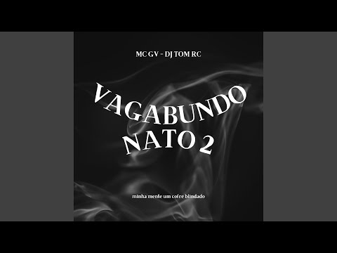 Vagabundo Nato 2