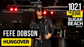 Fefe Dobson - HUNGOVER (Live at the Edge)