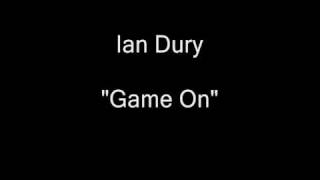 Ian Dury ft Frances Ruffelle - Game On [HQ Audio]