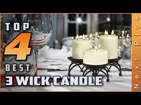Top 4 Best 3 Wick Candle Review