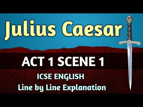 Julius Caesar - Act 1 Scene 1 line by line explanation in hindi | ICSE | English For All | class 9