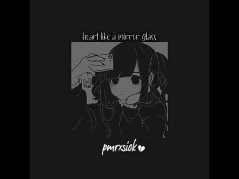 pmrxsick  - heart like a mirror glass (unreleased) | Official Audio