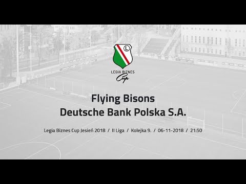 Skrót spotkania Flying Bisons - Deutsche Bank Polska S.A. ( Legia Biznes Cup Jesień 2018 )