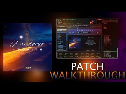 Wanderer Azurite for Omnisphere 2 Walkthrough