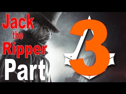 AC: Syndicate - Jack the Ripper Walkthrough Part 3 (1080p No Commentary)