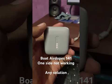 Boat Airdopes Not working one side | Boat 141 | Tech Queries |