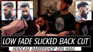 LOW FADE SLICKED BACK CUT 2016  Headcase Barbersho