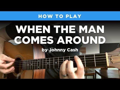 🎸 When the Man Comes Around • Johnny Cash guitar lesson w/ tabs