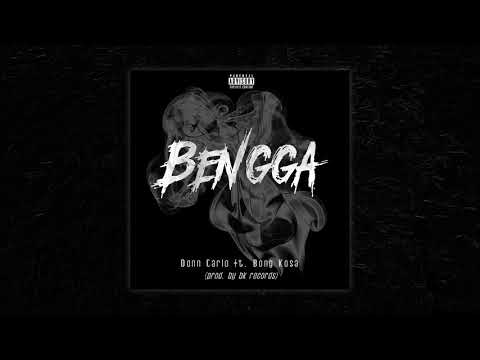 Bengga - Donn Carlo ft. Bong Kosa