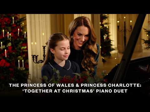 The Princess of Wales & Princess Charlotte | Piano Duet opens 'Together at Christmas' Carol Service thumnail The Princess of Wales & Princess Charlotte | Piano Duet opens 'Together at Christmas' Carol Service thumnail